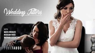 Reagan Foxx, Maya Woulfe - Wedding Jitters